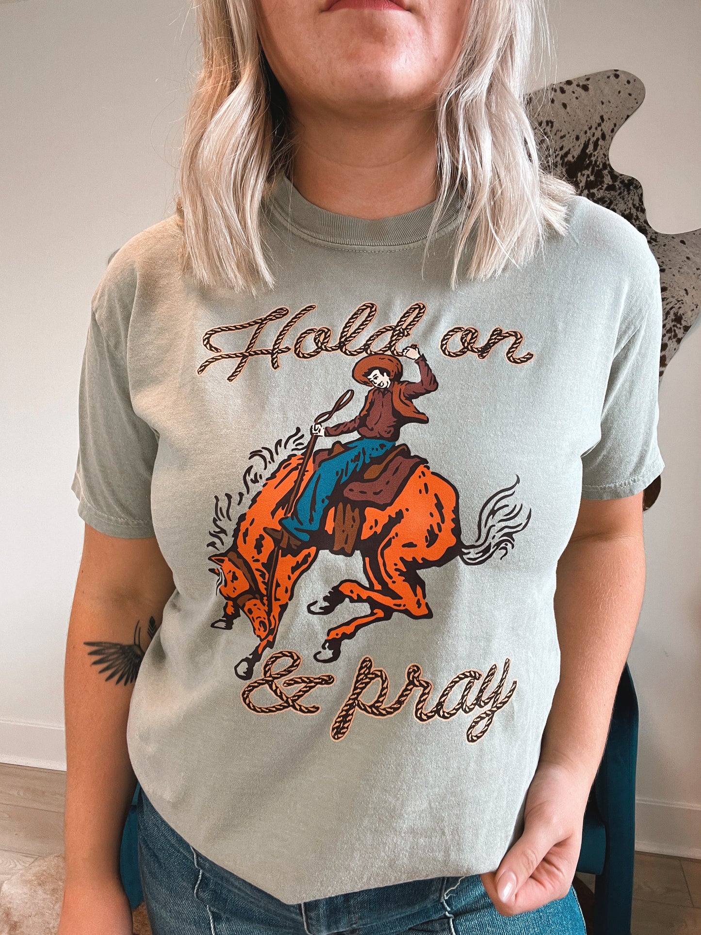 Hold On & Pray T-Shirt